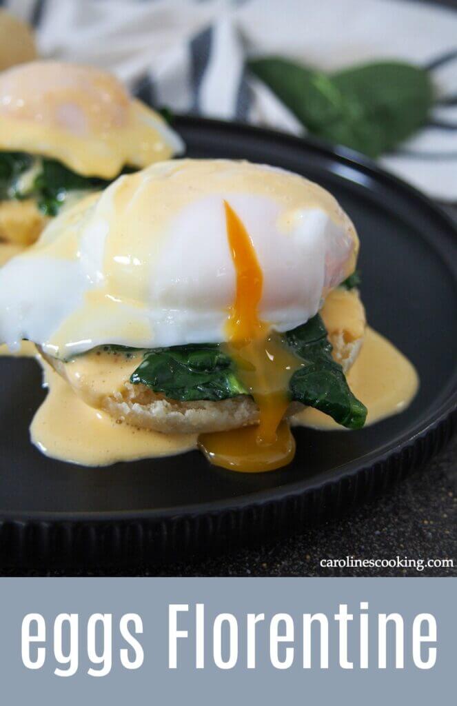 Eggs Florentine is an easy and delicious vegetarian variation on Eggs Benedict with sauteed spinach. It's a great combination that's perfect for brunch, or any excuse you choose! #brunch #eggs #hollandaise