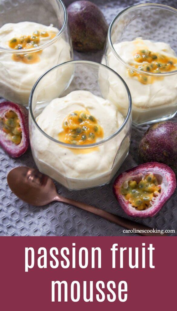 This Brazilian passion fruit mousse (mousse de maracuja) is an easy three ingredient dessert that's creamy, gently fruity and aromatically delicious. Perfect for any occasion. #passionfruit #mousse #nobakedessert #egglessmousse