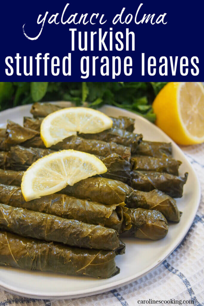 These Turkish stuffed grape leaves, yalancı dolma, have a relatively simple vegetarian filling of mainly rice, herbs and currants but they are packed with bright, fresh flavor and are wonderfully comforting. They make a great addition to any meze platter. 